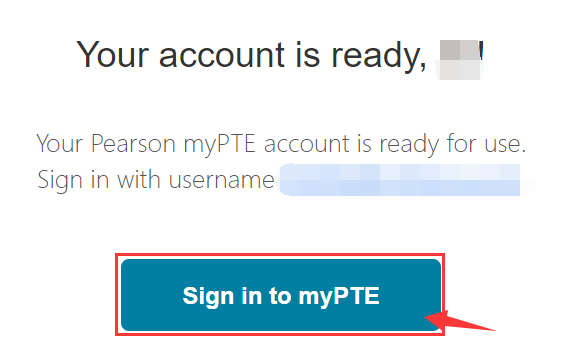 账号准备完毕，点击“Sign in to myPTE”