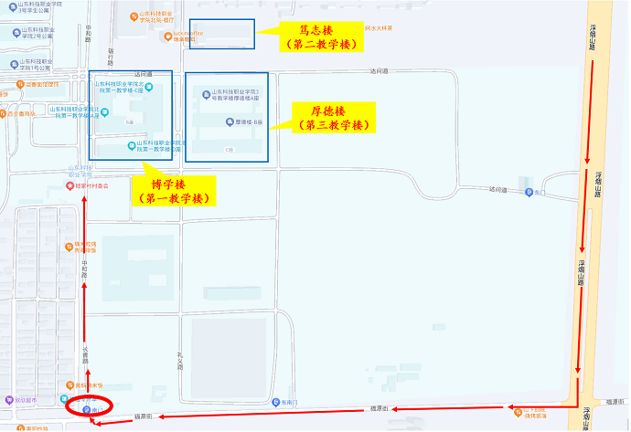 山东科技职业学院南门及考场楼位置图